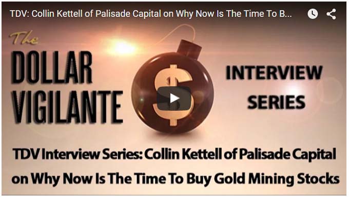The Dollar Vigilante Collin Kettel Gold Mining Stocks