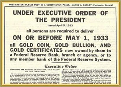 gold personal executive order confiscation choice when spanning decades ordinary eight continents government examples three over