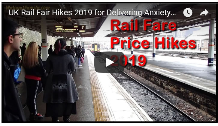 UK Rail Fair Hikes 2019 for Delivering Anxiety Inducing Bad Services