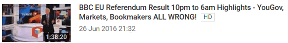 BBC EU Referendum Result 10pm to 6am Highlights - YouGov, Markets, Bookmakers ALL WRONG! 