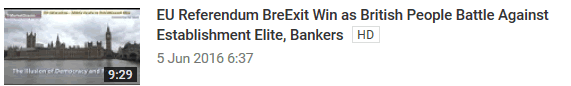 EU Referendum BreExit Win as British People Battle Against Establishment Elite, Bankers 