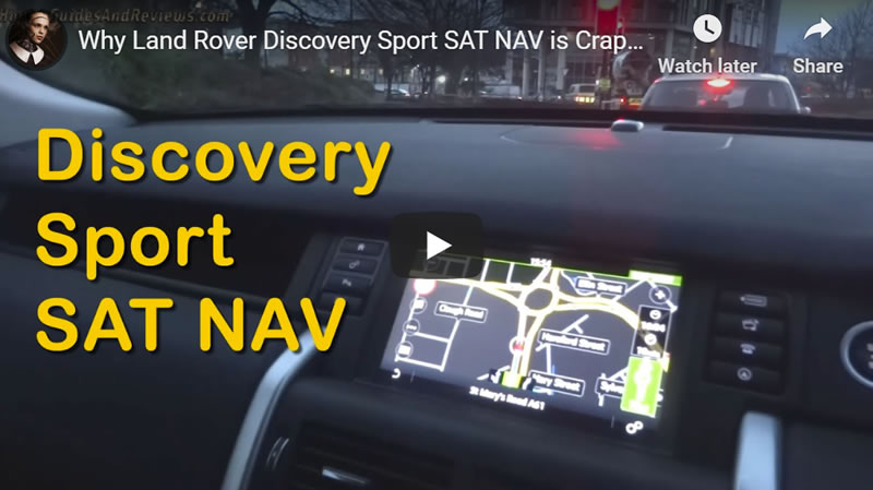Why Land Rover Discovery Sport SAT NAV is Crap, Use Google Maps Instead