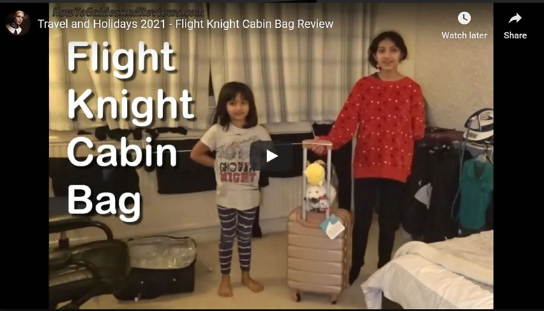 Travel and Holidays 2021 - Flight Knight Cabin Bag Review 