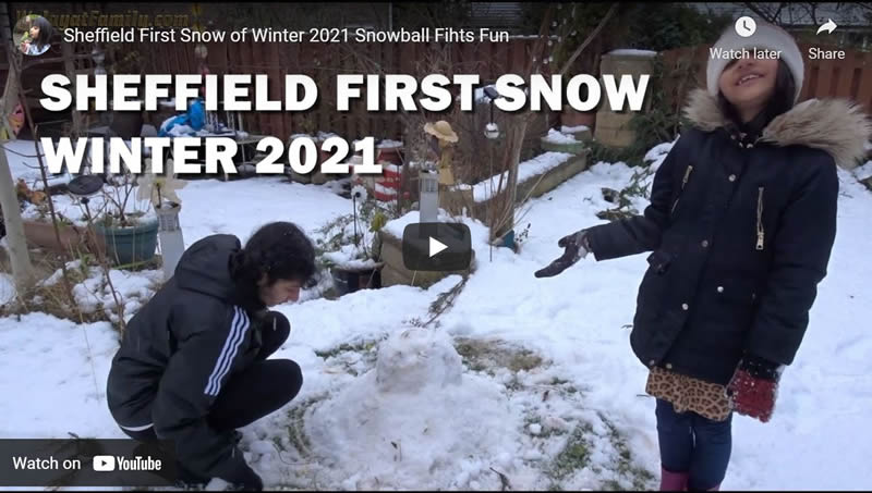 Sheffield First Snow Winter 2021 - Snowballs and Snowmen Fun